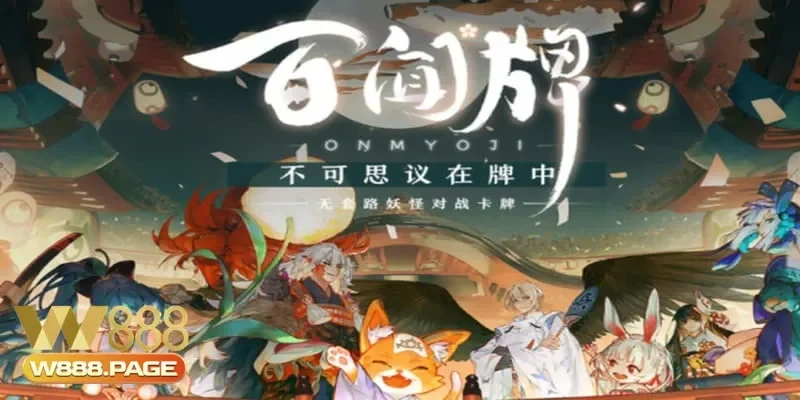 Chiến thuật đặc sắc game thẻ bài âm dương sư thử thách tư duy