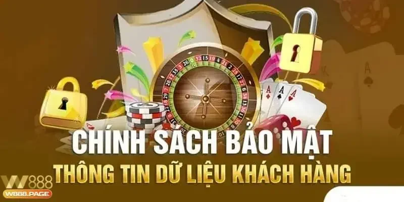 Phân tích về tầm quan trọng của chính sách bảo mật W88