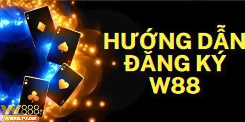 Hướng dẫn đăng ký W88